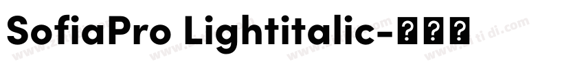 SofiaPro Lightitalic字体转换 SofiaPro Lightitalic字体转换